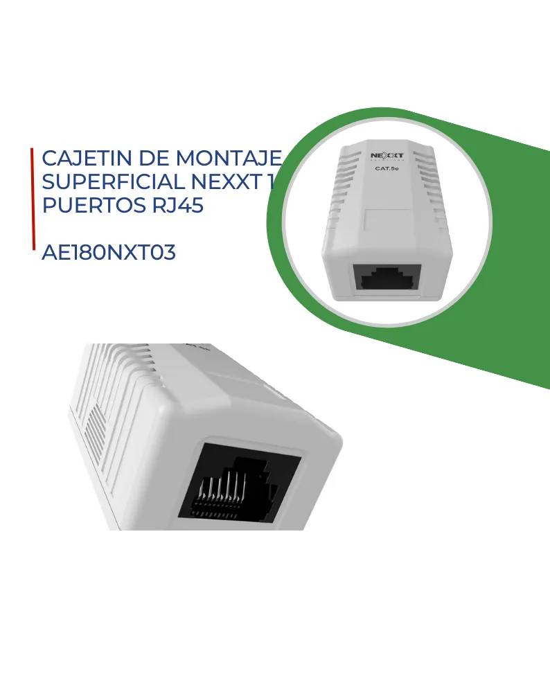 NEXXT CAJETIN DE MONTAJE SUPERFICIAL 1 PTO RJ45 (AE180NXT03)